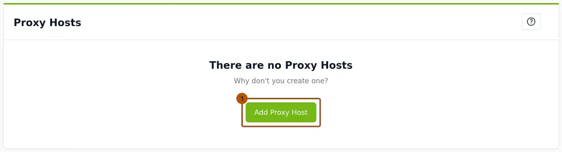 Nginx Proxy Manager, Seite Proxy Hosts im leeren Zustand mit grünem Button Add Proxy Host.